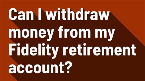 it will be transferred automatically to your exchange <b>account</b> at the end of locking period. . Can i withdraw money from my fidelity tod account